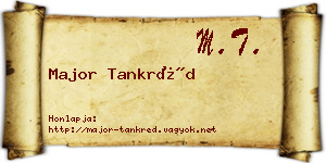 Major Tankréd névjegykártya